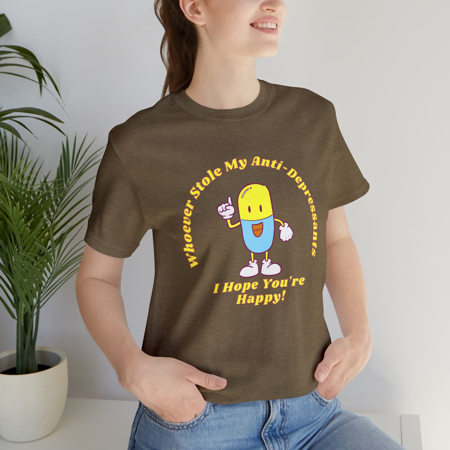 My Antidepressants Unisex Jersey Short Sleeve Tee