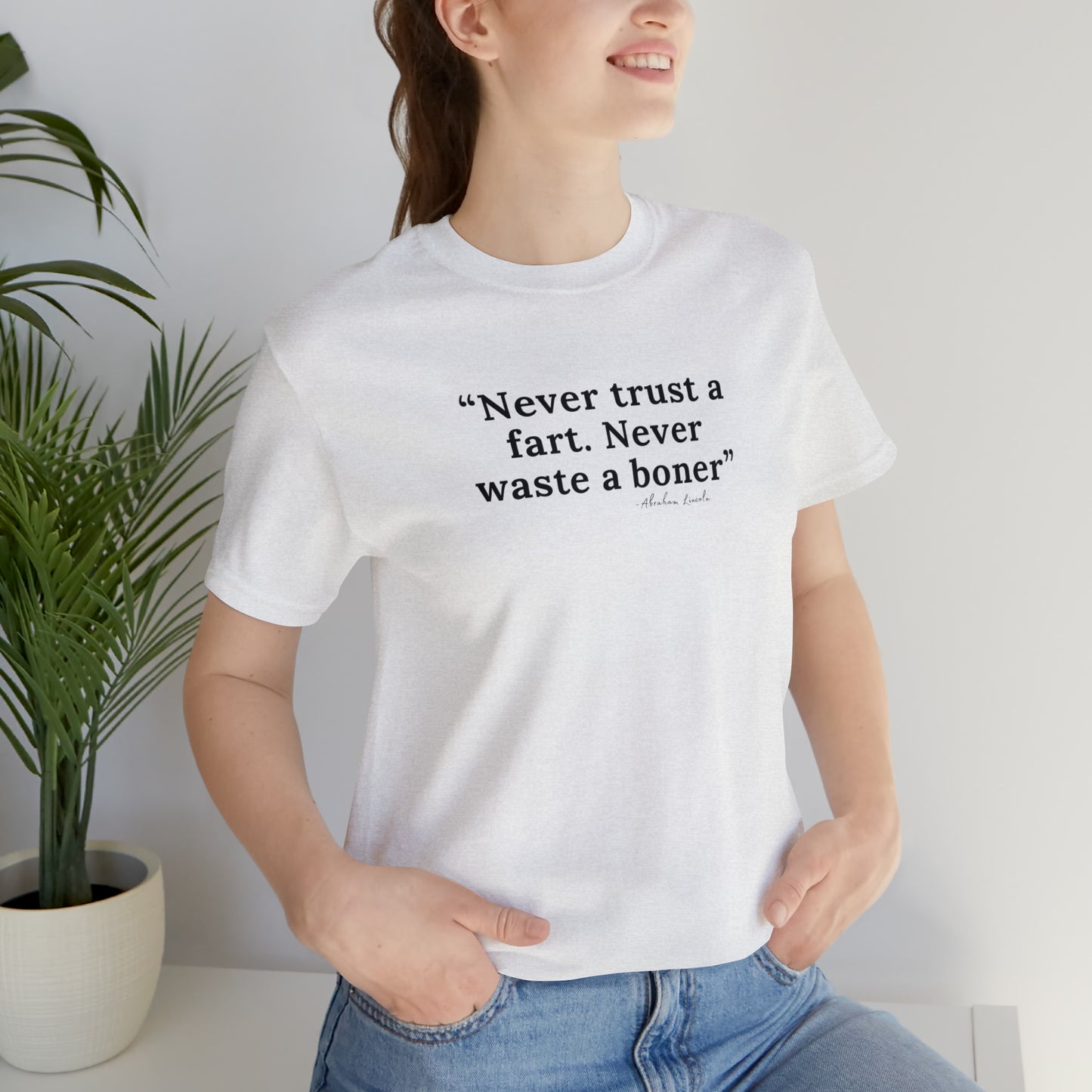 Never Trust Unisex Jersey Short Sleeve Tee